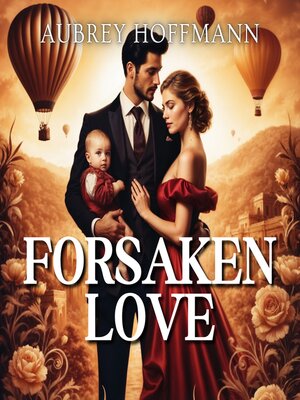 cover image of Forsaken Love